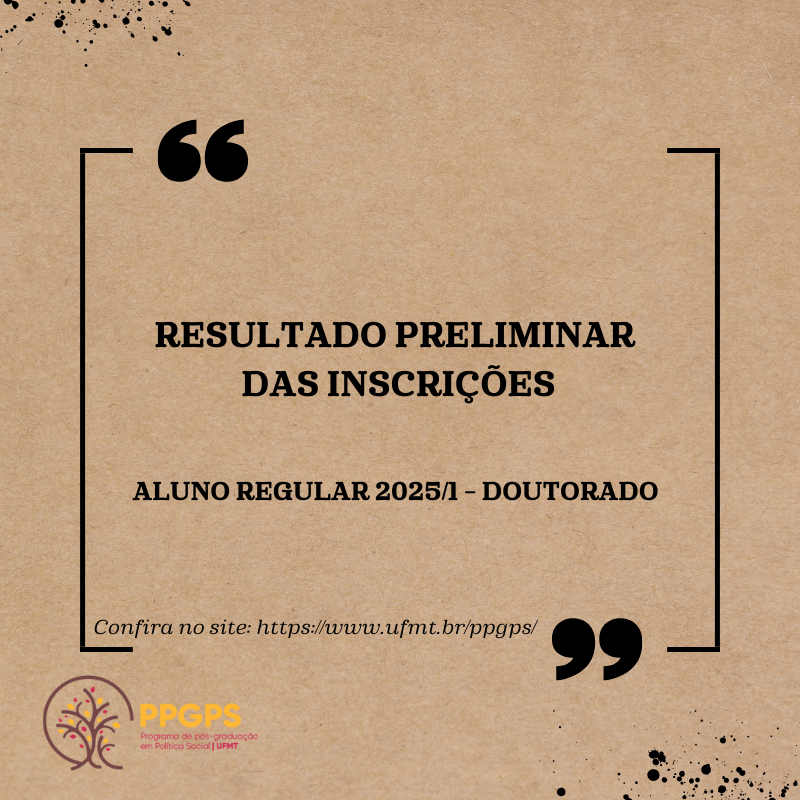 RESULTADO PRELIMINAR DAS INSCRIÇÕES – DOUTORADO 2025/1